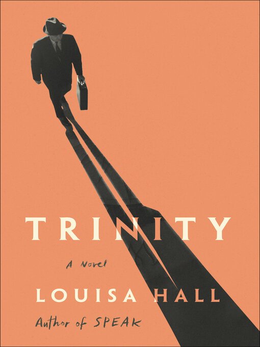Détails du titre pour Trinity par Louisa Hall - Disponible